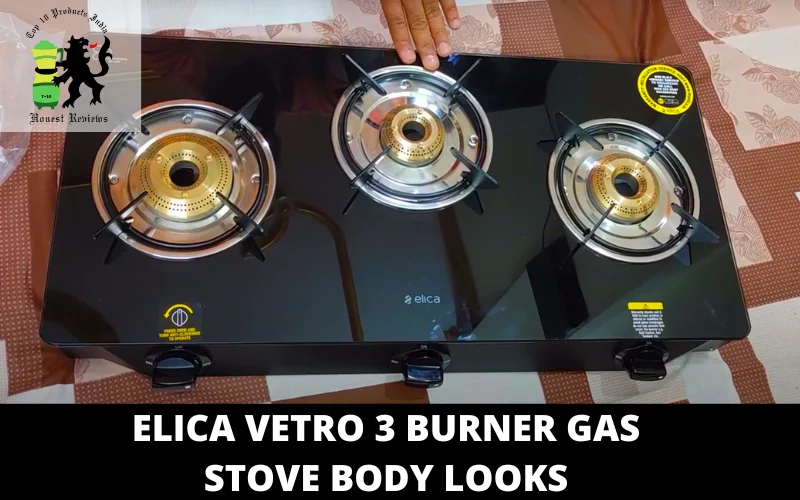 Elica Vetro 3 Burner Gas stove BODY LOOKS