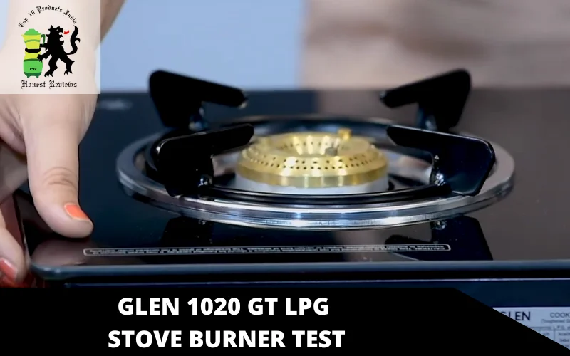 Glen 1020 GT LPG Stove Burner Test