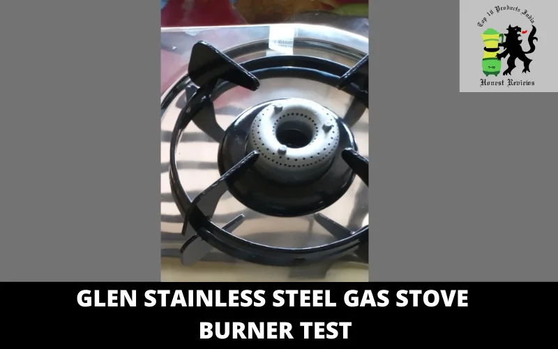Glen Stainless Steel Gas Stove burner test