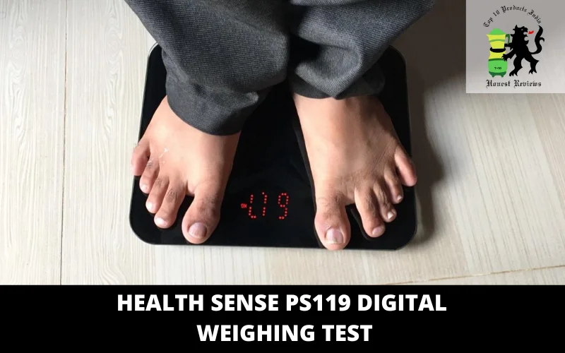 Health Sense PS119 Digital Weighing test