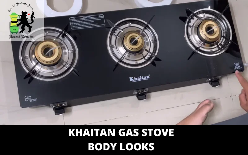 Khaitan Gas Stove body looks