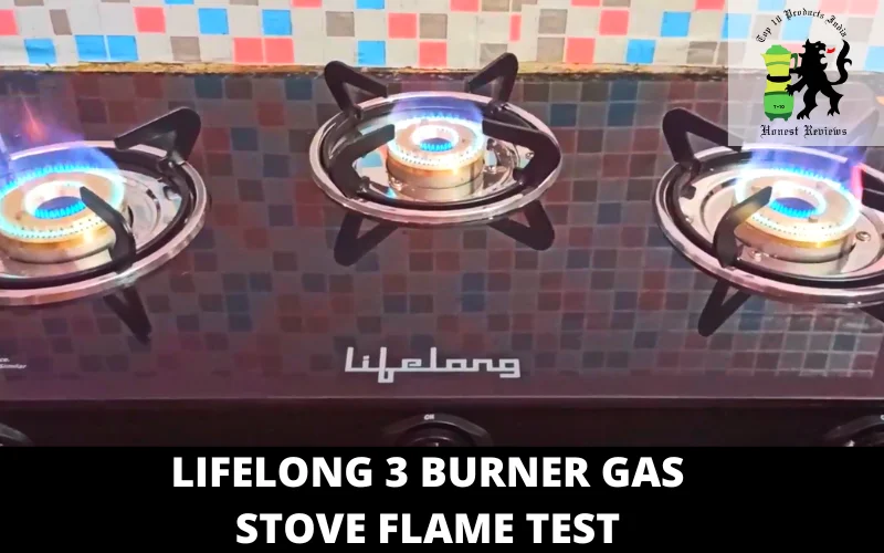 Lifelong 3 Burner Gas Stove FLAME TEST