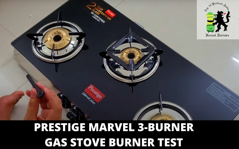 Prestige Marvel 3-burner gas stove BURNER TEST