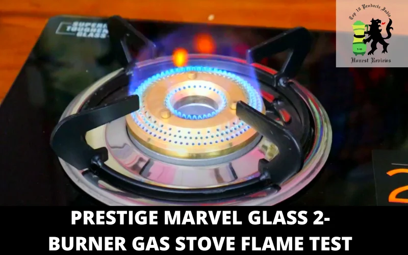 Prestige Marvel Glass 2-burner Gas Stove FLAME TEST