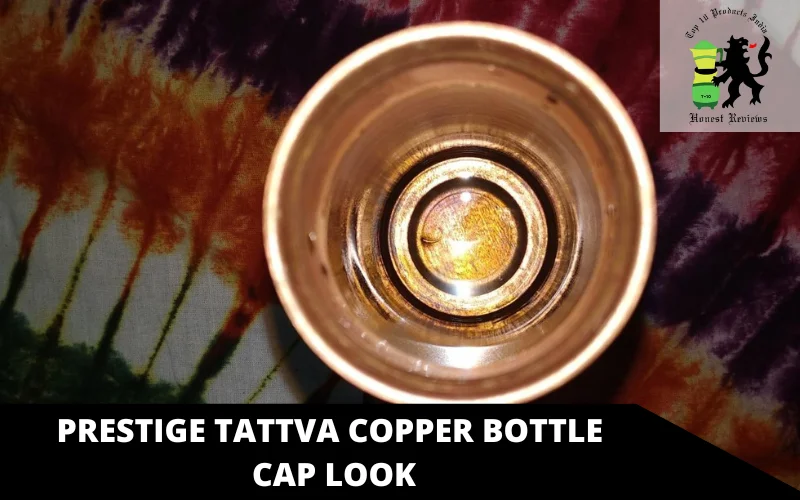 Prestige Tattva Copper Bottle cap look