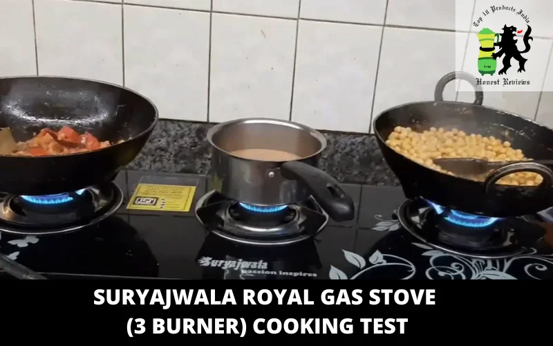 SURYAJWALA Royal Gas Stove (3 Burner) cooking test