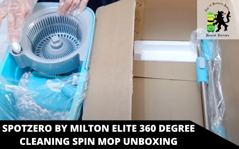 Spotzero by Milton Elite 360 Degree Cleaning Spin Mop unboxing
