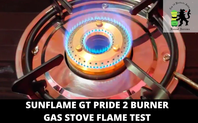 Sunflame GT Pride 2 Burner GAS Stove FLAME TEST