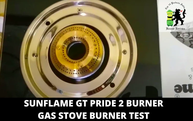 Sunflame GT Pride 2 Burner GAS Stove TEST