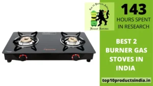 The 15 Best 2 Burner Gas Stoves In India 2022_ Expert’s Guide