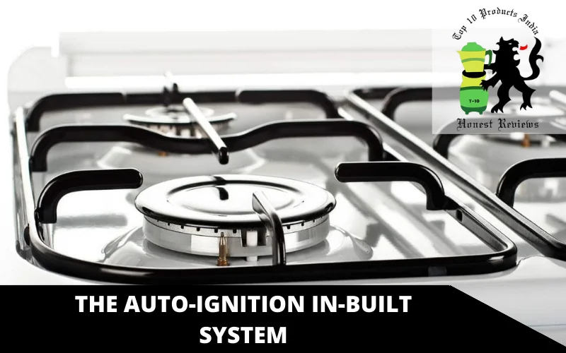 The Auto-Ignition In-Built System