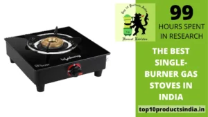 Read more about the article The Best Single-Burner Gas Stoves In India – Ranking Guide