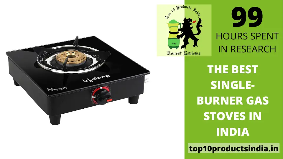 The Best Single-Burner Gas Stoves In India – Ranking Guide