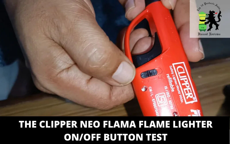 The Clipper Neo Flama Flame Lighter on_off button test