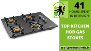 Read more about the article Top 10 Kitchen Hobs | The Best Stoves for Gas to Purchase in India – Review