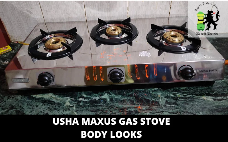 Usha Maxus Gas Stove body looks