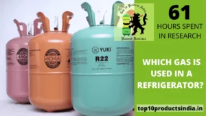 Which gas is used in a Refrigerator? Modern Refrigerators