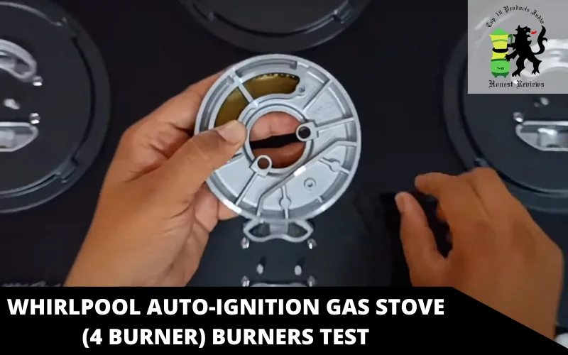 Whirlpool Auto-Ignition Gas Stove (4 Burner) burners test