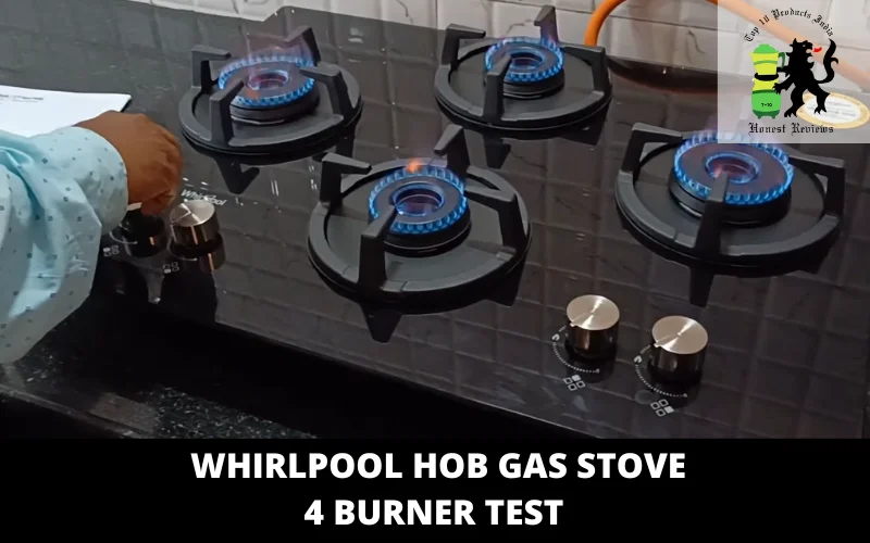 Whirlpool Hob Gas Stove 4 Burner test