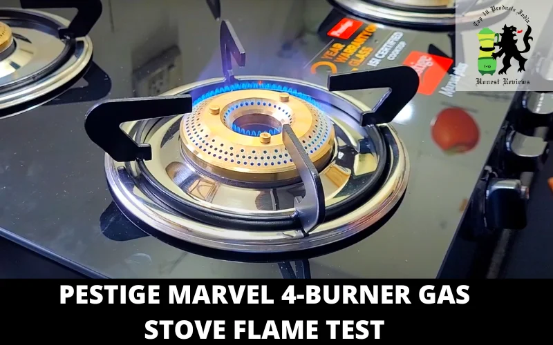 pestige Marvel 4-burner gas stove FLAME TEST