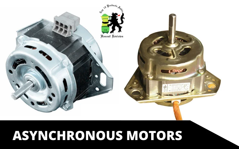 Asynchronous Motors