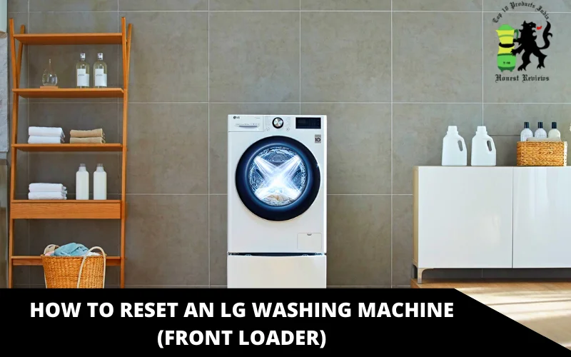 How to Reset an LG Washing Machine (Front Loader)