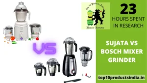 Read more about the article Sujata vs Bosch Mixer Grinder – Who Deserves the Crown?