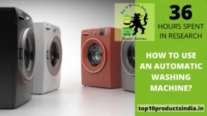 Read more about the article How to Use an Automatic Washing Machine: Easy Guide