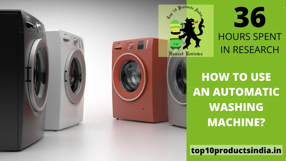 How to Use an Automatic Washing Machine: Easy Guide