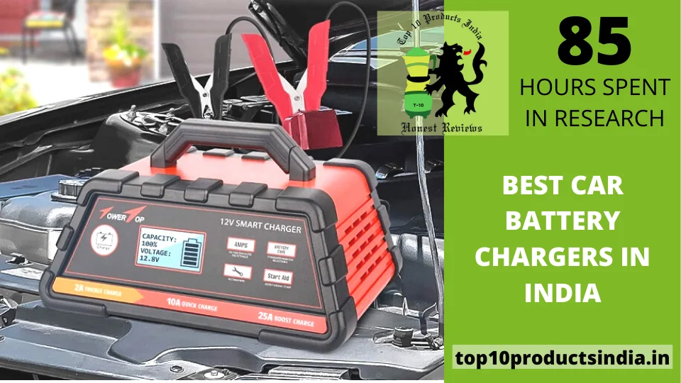 Best Car Battery Chargers in India – Reviews & Buying Guide