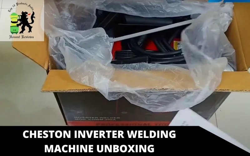 Cheston Inverter Welding Machine unboxing