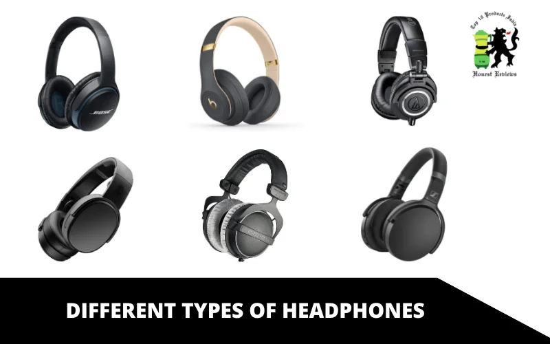 Different types of headphones