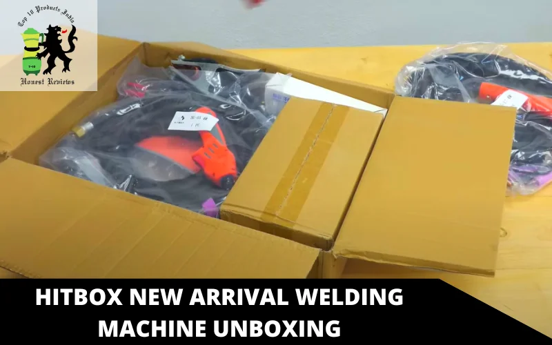 HITBOX New Arrival Welding Machine unboxing