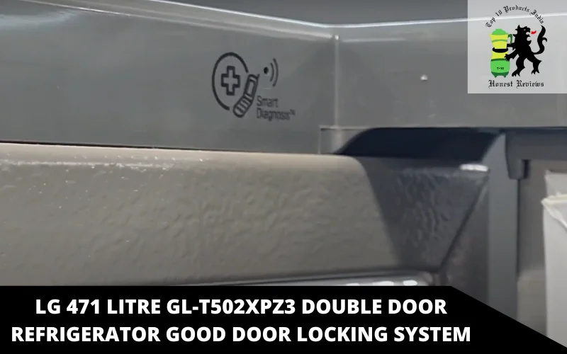 LG 471 Litre GL-T502XPZ3 Double Door Refrigerator good door locking system