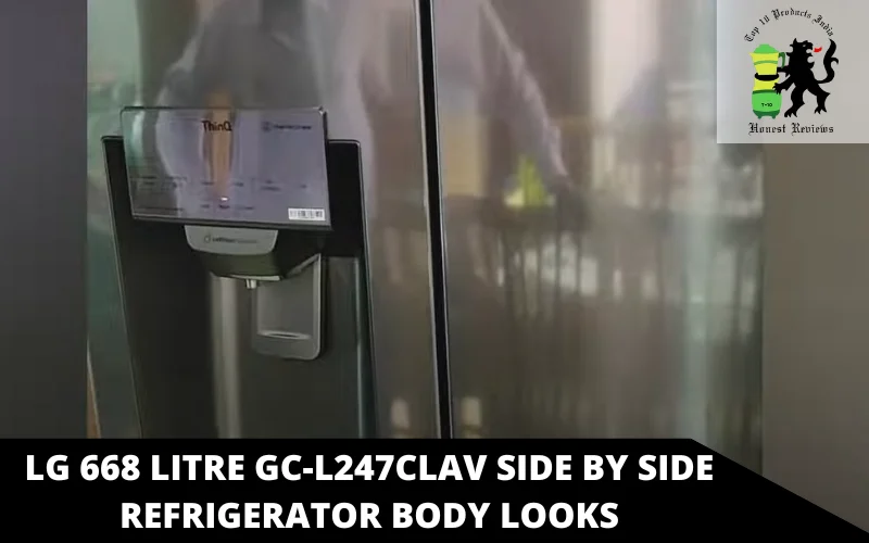 LG 668 Litre GC-L247CLAV Side By Side Refrigerator body looks