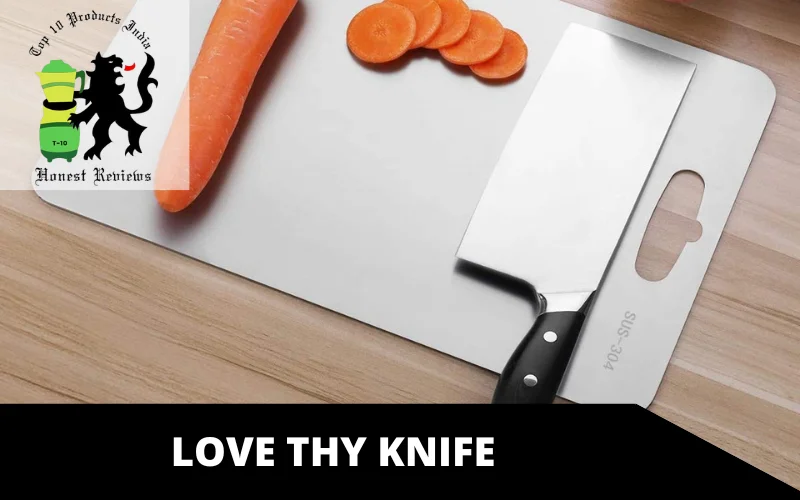 Love Thy Knife