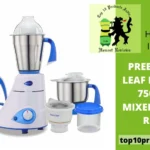 Preethi Blue Leaf Platinum MG 139 Review