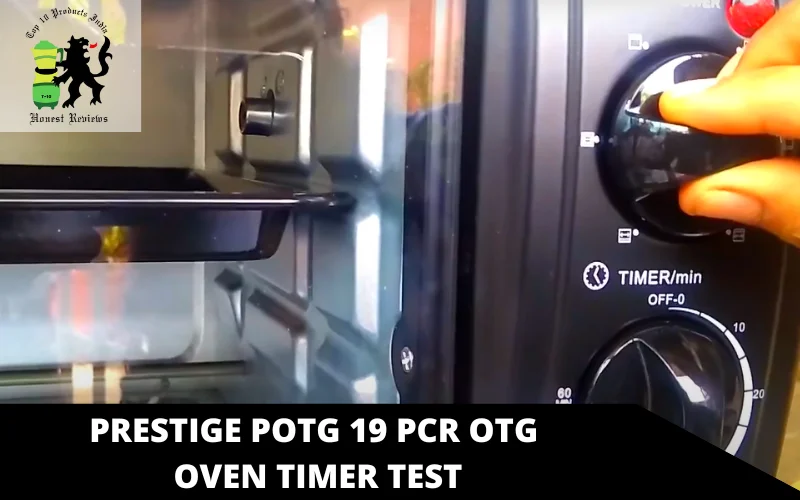 Prestige POTG 19 PCR OTG Oven timer test