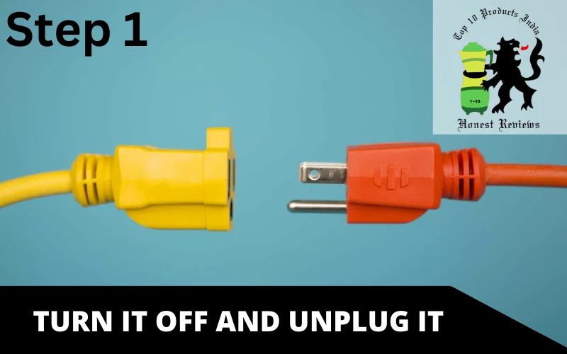 Turn It Off and Unplug It
