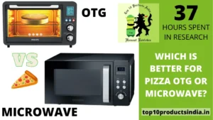 Which Is Better for Cooking Pizza? OTG or Microwave?