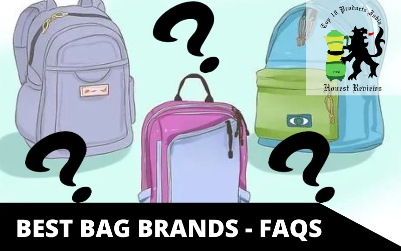 Best Bag Brands - FAQs