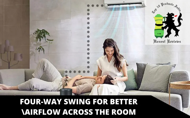 Four-Way Swing For Better Airflow Across The Room