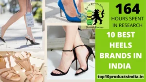 Read more about the article 10 Best Heels Brands in India (Top Durability & Quality Ensured)