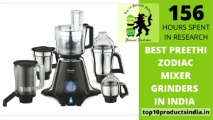 Read more about the article Best Preethi Zodiac Mixer Grinders in India (Top Picks of 2023 August)