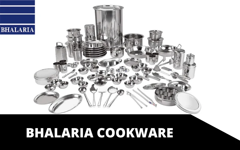 Bhalaria Cookware