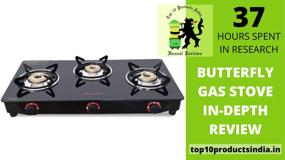 You are currently viewing Butterfly Gas Stove In-Depth Review