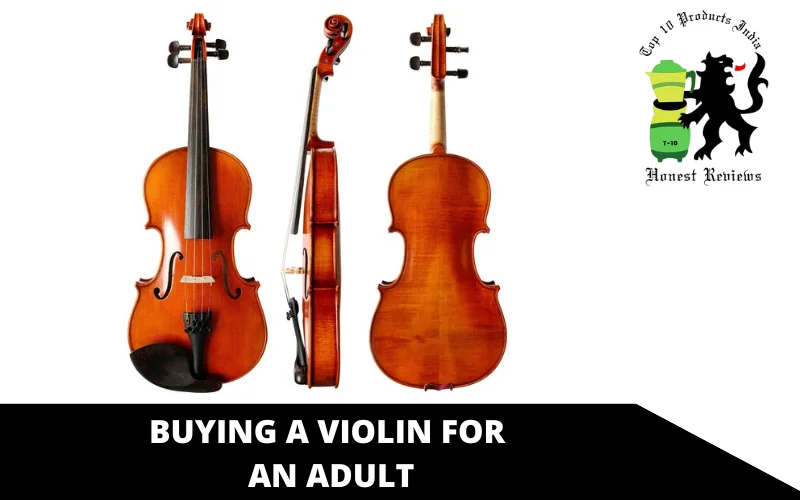 Buying a violin for an adult