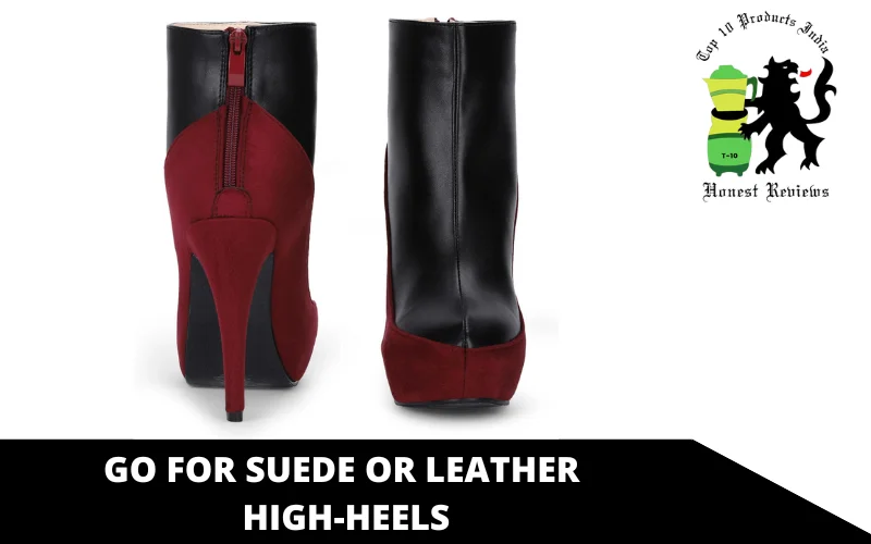 Go for suede or leather high-heels