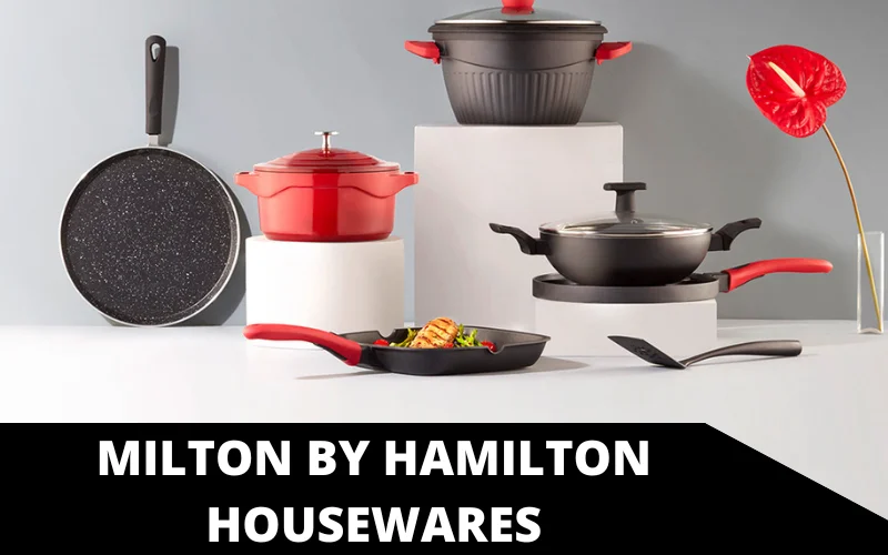 Milton by Hamilton Housewares