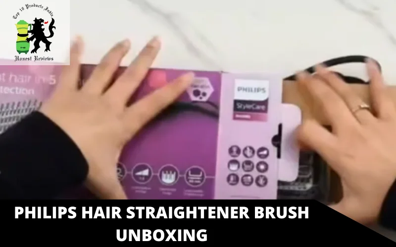 Philips Hair Straightener Brush Unboxing